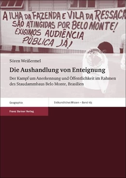 Abbildung von Weißermel | Die Aushandlung von Enteignung | 1. Auflage | 2019 | beck-shop.de
