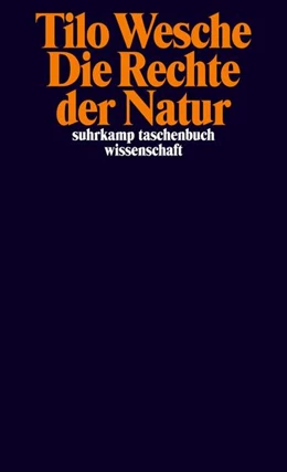 Abbildung von Wesche | Die Rechte der Natur | 1. Auflage | 2023 | beck-shop.de