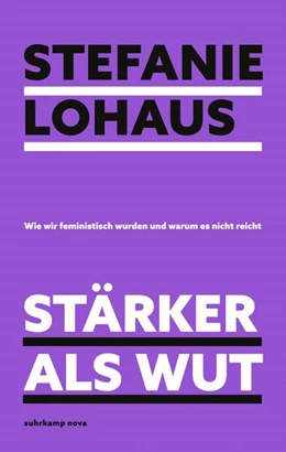 Abbildung von Lohaus | Stärker als Wut | 1. Auflage | 2023 | beck-shop.de