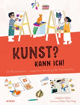 Abbildung von Seblon | Kunst? Kann ich! (Kunst für Kinder) | 1. Auflage | 2025 | beck-shop.de
