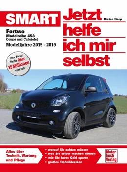 Abbildung von Pandikow | Smart Fortwo Modellreihe 453 Coupe und Cabriolet 0,9 l und 1,0 l | 1. Auflage | 2023 | beck-shop.de