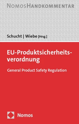 Abbildung von Schucht / Wiebe | EU-Produktsicherheitsverordnung | 1. Auflage | 2024 | beck-shop.de