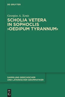 Abbildung von Xenis | Scholia vetera in Sophoclis ›Oedipum Tyrannum‹ | 1. Auflage | 2024 | 22 | beck-shop.de