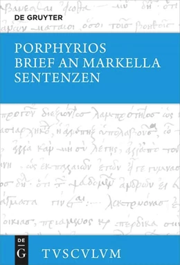 Abbildung von Porphyrios / Pedrique | Brief an Markella, Sentenzen und Auswahl thematisch verwandter Fragmente | 1. Auflage | 2027 | beck-shop.de