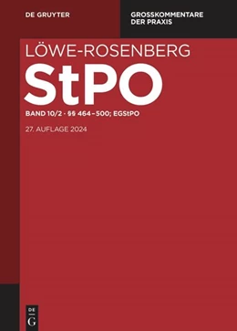 Abbildung von Böß / Kurtze | Löwe/Rosenberg. StPO. Band 10/2: §§ 464-500; EGStPO | 27. Auflage | 2024 | beck-shop.de