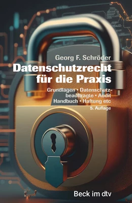 Abbildung von Schröder | Datenschutzrecht für die Praxis | 5. Auflage | 2023 | beck-shop.de