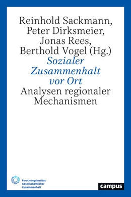 Abbildung von Sackmann / Dirksmeier | Sozialer Zusammenhalt vor Ort | 1. Auflage | 2024 | beck-shop.de
