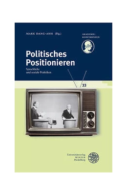 Abbildung von Dang-Anh | Politisches Positionieren | 1. Auflage | 2023 | beck-shop.de