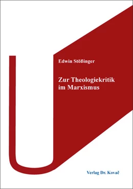 Abbildung von Stößinger | Zur Theologiekritik im Marxismus | 1. Auflage | 2023 | 167 | beck-shop.de
