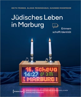 Abbildung von Franke / Meininghaus | Jüdisches Leben in Marburg | 1. Auflage | 2023 | beck-shop.de