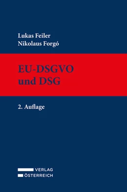 Abbildung von Feiler / Forgó | EU-DSGVO und DSG | 2. Auflage | 2022 | beck-shop.de