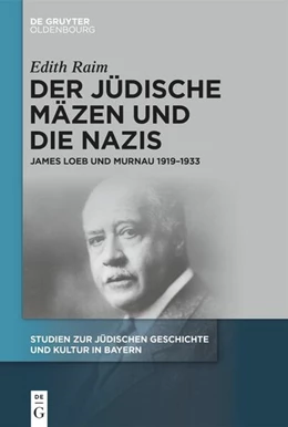 Abbildung von Raim | Der jüdische Mäzen und die Nazis | 1. Auflage | 2024 | beck-shop.de