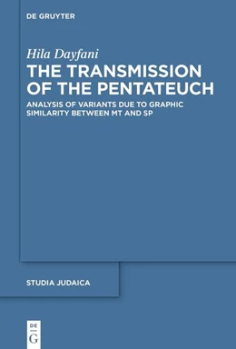 Abbildung von Dayfani | The Transmission of the Pentateuch | 1. Auflage | 2023 | 13 | beck-shop.de