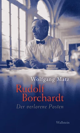 Abbildung von Matz | Rudolf Borchardt | 1. Auflage | 2023 | beck-shop.de