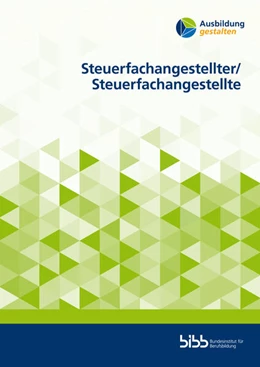 Abbildung von Steuerfachangestellter/ Steuerfachangestellte | 1. Auflage | 2023 | beck-shop.de