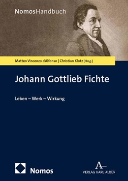 Abbildung von d'Alfonso / Klotz | Johann Gottlieb Fichte | 1. Auflage | 2025 | beck-shop.de