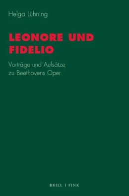 Abbildung von Lühning | Leonore und Fidelio | 1. Auflage | 2024 | beck-shop.de