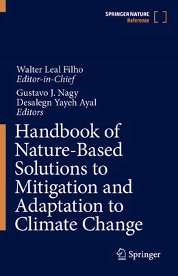 Abbildung von Leal Filho / Nagy | Handbook of Nature-Based Solutions to Mitigation and Adaptation to Climate Change | 1. Auflage | 2025 | beck-shop.de