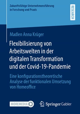 Abbildung von Krüger | Flexibilisierung von Arbeitswelten in der digitalen Transformation und der Covid-19-Pandemie | 1. Auflage | 2023 | beck-shop.de