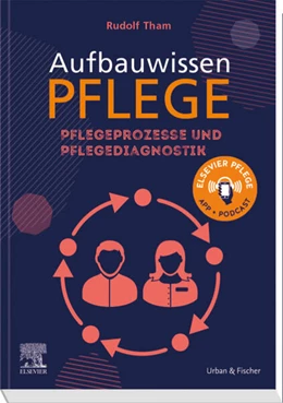 Abbildung von Tham | Aufbauwissen Pflegeprozesse und Pflegediagnostik | 1. Auflage | 2023 | beck-shop.de