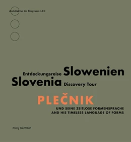 Abbildung von Stiller | Plecnik und seine zeitlose Formensprache | 1. Auflage | 2023 | beck-shop.de