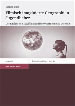 Abbildung von Plien | Filmisch imaginierte Geographien Jugendlicher | 1. Auflage | 2017 | beck-shop.de