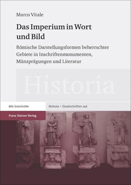 Abbildung von Vitale | Das Imperium in Wort und Bild | 1. Auflage | 2016 | beck-shop.de
