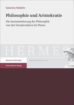 Abbildung von Nebelin | Philosophie und Aristokratie | 1. Auflage | 2016 | beck-shop.de