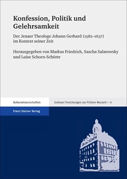 Abbildung von Friedrich / Salatowsky | Konfession, Politik und Gelehrsamkeit | 1. Auflage | 2016 | beck-shop.de