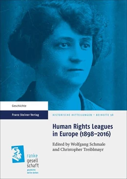 Abbildung von Schmale / Treiblmayr | Human Rights Leagues in Europe (1898-2016) | 1. Auflage | 2017 | beck-shop.de