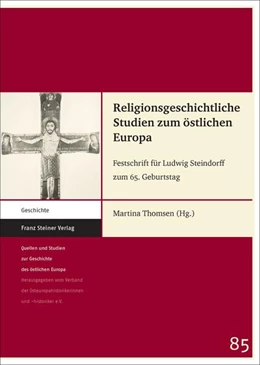 Abbildung von Thomsen | Religionsgeschichtliche Studien zum östlichen Europa | 1. Auflage | 2017 | beck-shop.de