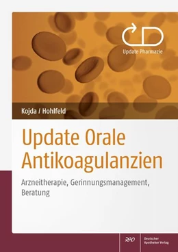 Abbildung von Hohlfeld / Kojda | Update Orale Antikoagulanzien | 1. Auflage | 2018 | beck-shop.de