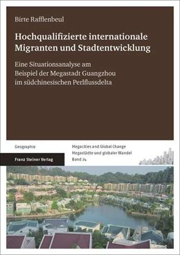 Abbildung von Rafflenbeul | Hochqualifizierte internationale Migration und Stadtentwicklung | 1. Auflage | 2018 | beck-shop.de