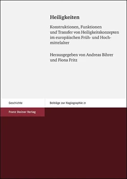 Abbildung von Bihrer / Fritz | Heiligkeiten | 1. Auflage | 2019 | beck-shop.de