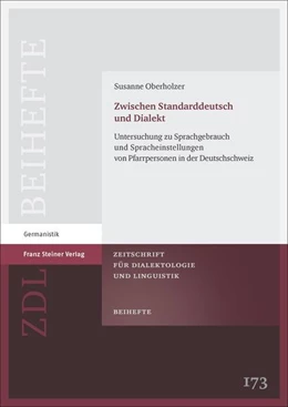 Abbildung von Oberholzer | Zwischen Standarddeutsch und Dialekt | 1. Auflage | 2019 | beck-shop.de