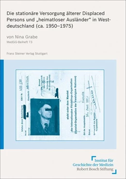 Abbildung von Grabe | Die stationäre Versorgung älterer Displaced Persons und 