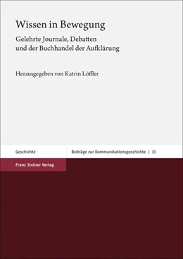 Abbildung von Löffler | Wissen in Bewegung | 1. Auflage | 2020 | beck-shop.de
