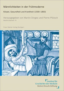 Abbildung von Dinges / Pfütsch | Männlichkeiten in der Frühmoderne | 1. Auflage | 2020 | beck-shop.de