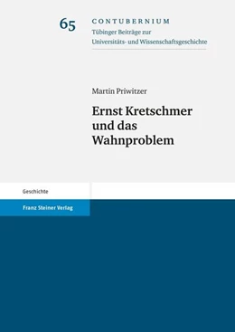 Abbildung von Priwitzer | Ernst Kretschmer und das Wahnproblem | 1. Auflage | 2020 | beck-shop.de