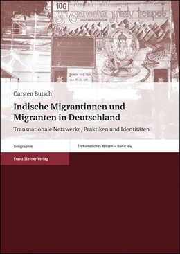Abbildung von Butsch | Indische Migrantinnen und Migranten in Deutschland | 1. Auflage | 2019 | beck-shop.de