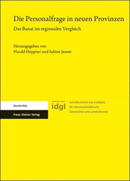 Abbildung von Heppner / Jesner | Die Personalfrage in neuen Provinzen | 1. Auflage | 2020 | beck-shop.de