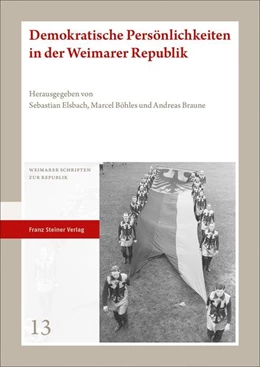 Abbildung von Elsbach / Böhles | Demokratische Persönlichkeiten in der Weimarer Republik | 1. Auflage | 2020 | beck-shop.de