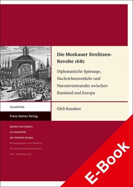 Abbildung von Kazakov | Die Moskauer Strelitzen-Revolte 1682 | 1. Auflage | 2022 | beck-shop.de