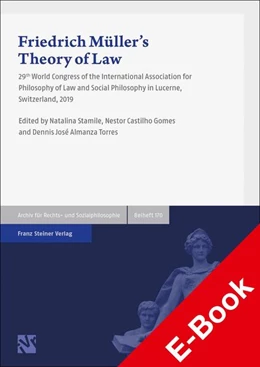 Abbildung von Stamile / Castilho Gomes | Friedrich Müller's Theory of Law | 1. Auflage | 2021 | beck-shop.de