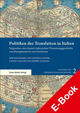 Abbildung von Gipper / Heller | Politiken der Translation in Italien | 1. Auflage | 2021 | beck-shop.de
