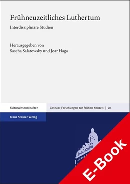 Abbildung von Salatowsky / Haga | Frühneuzeitliches Luthertum | 1. Auflage | 2022 | beck-shop.de