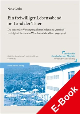 Abbildung von Grabe | Ein freiwilliger Lebensabend im Land der Täter | 1. Auflage | 2022 | beck-shop.de