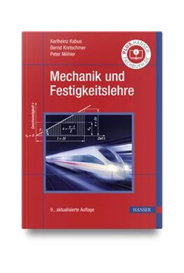 Abbildung von Kabus / Kretschmer | Mechanik und Festigkeitslehre | 9. Auflage | 2023 | beck-shop.de