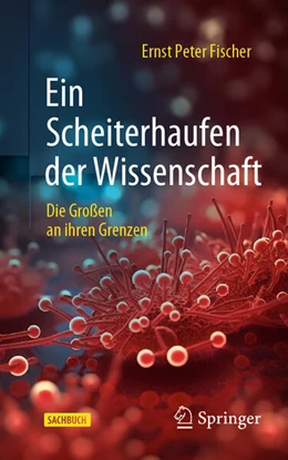 Abbildung von Fischer | Ein Scheiterhaufen der Wissenschaft | 1. Auflage | 2023 | beck-shop.de
