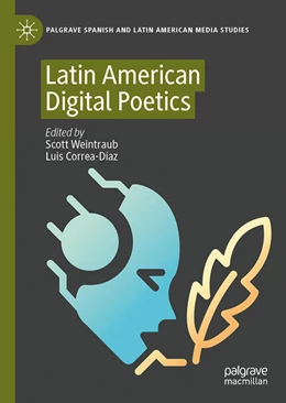 Abbildung von Weintraub / Correa-Díaz | Latin American Digital Poetics | 1. Auflage | 2023 | beck-shop.de